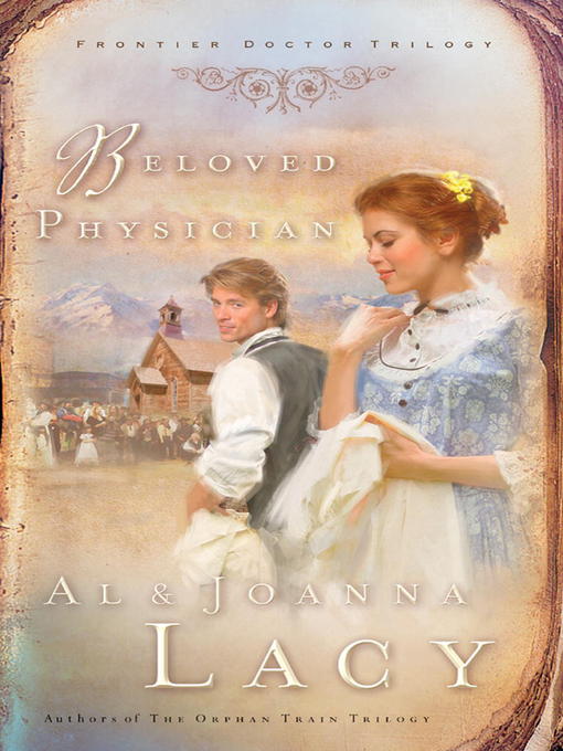 Title details for Beloved Physician by Al Lacy - Available